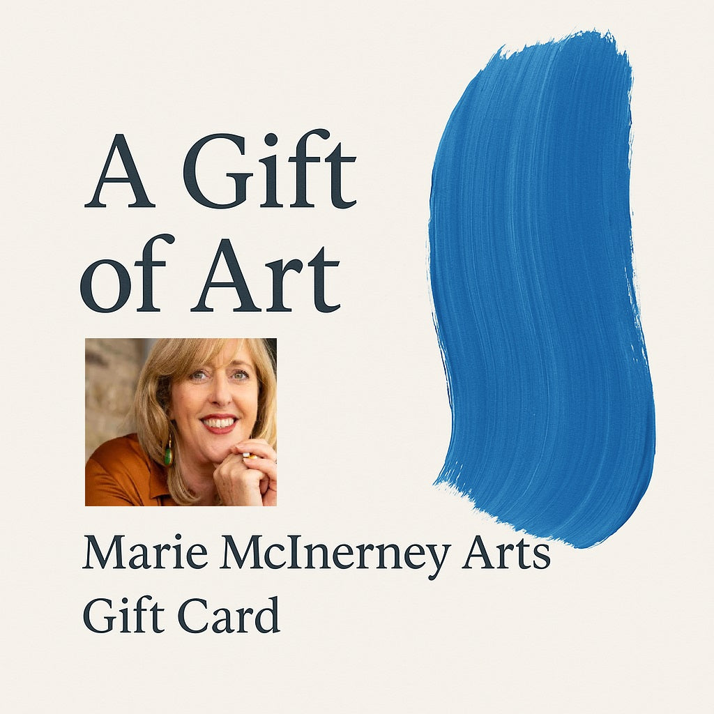 Marie McInerney Arts - Gift Card